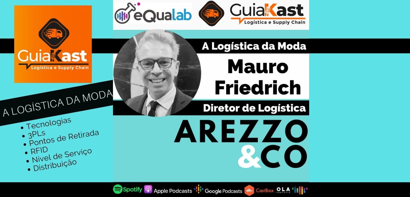 A Log stica da Moda com Mauro Friedrich da Arezzo Co Guia