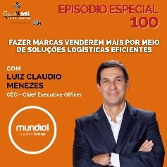 Luiz Claudio Menezes e as Soluções Logísticas eficientes com a Mundial Logistics